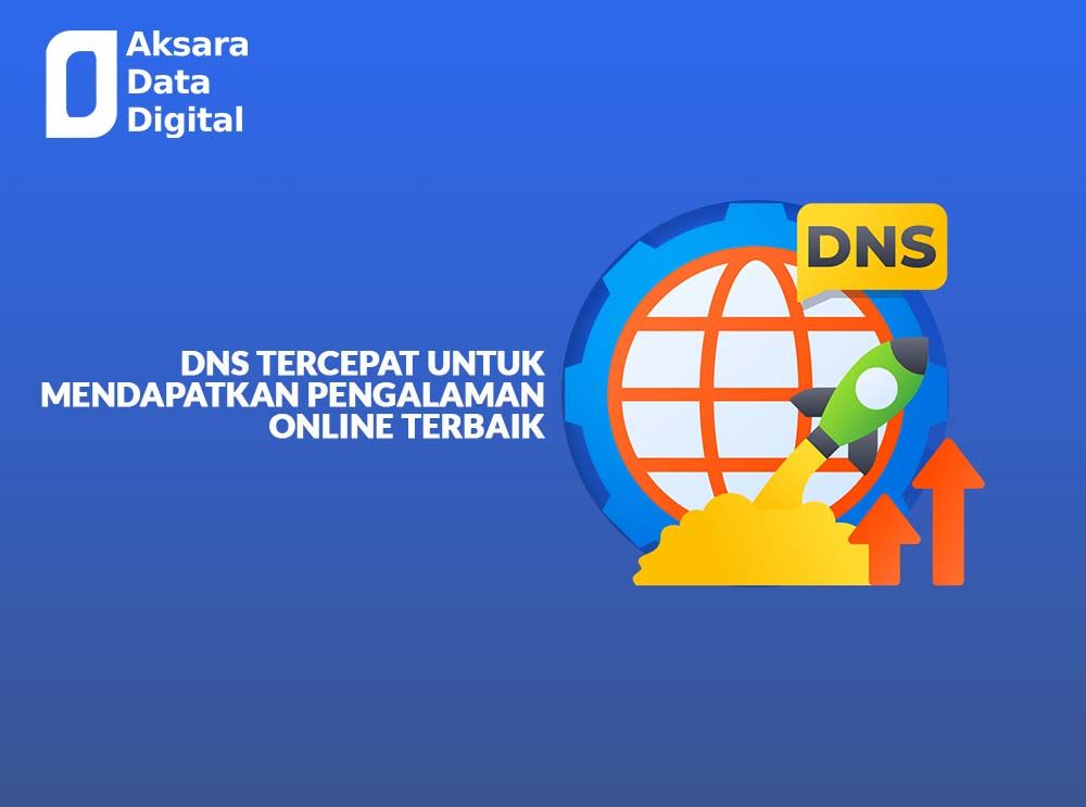 Dns tercepat 2021