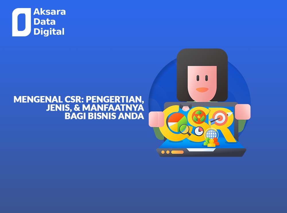 CSR adalah