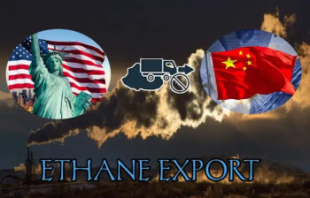 U.S. Lifts Ethane Export Restrictions to China