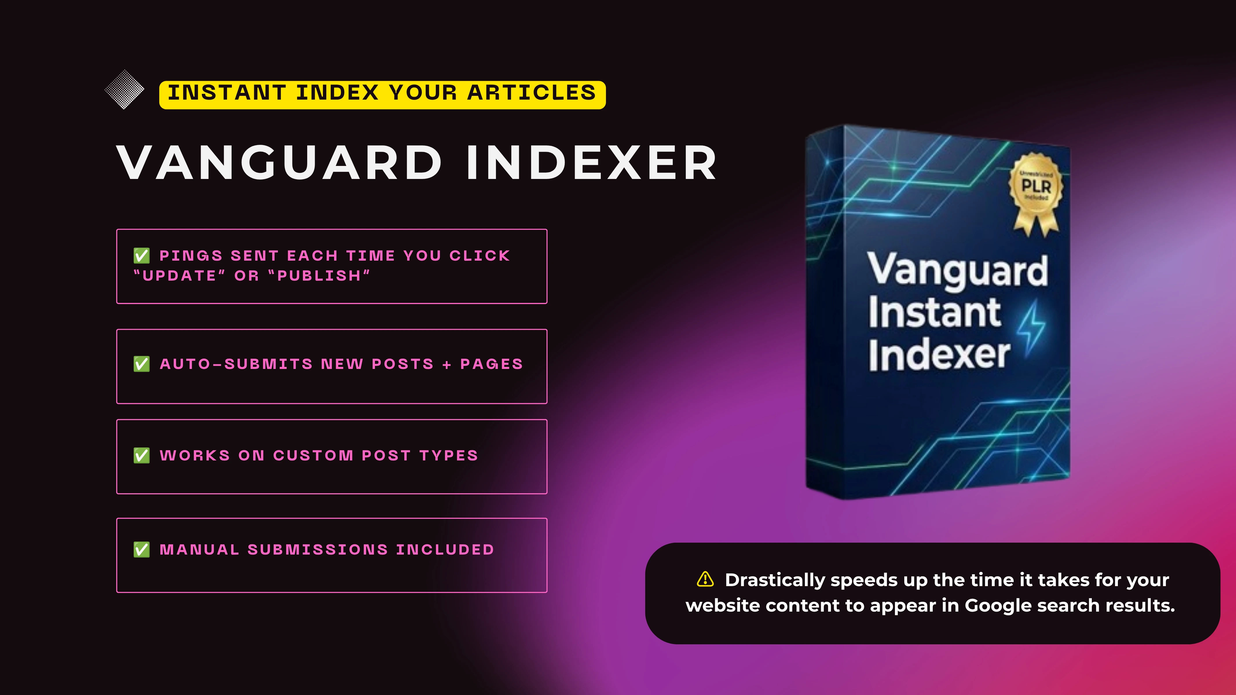 Plugin 2: Vanguard Instant Indexer