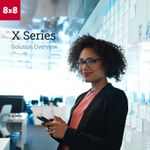 X Series Solutions Overview