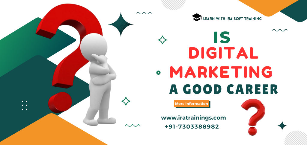 Is Digital Marketing a Good Career? Step-by-Step Guide