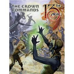 Pelgrane Press PEL13A12 13th Age RPG - The Crown Commands
