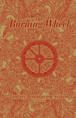 Burning Wheel Games 1600 Burning Wheel Gold