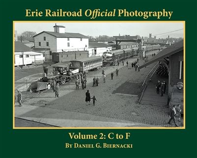 Morning Sun Books MSB5682 Erie Railroad Official Photography&amp;#44; Volume 2 - C to F