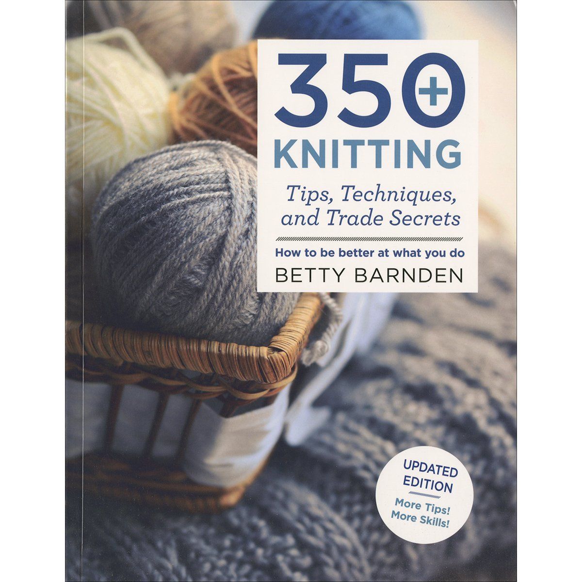 Macmillan Publishers SM-25125 350 Knitting Tips - St. Martins Books