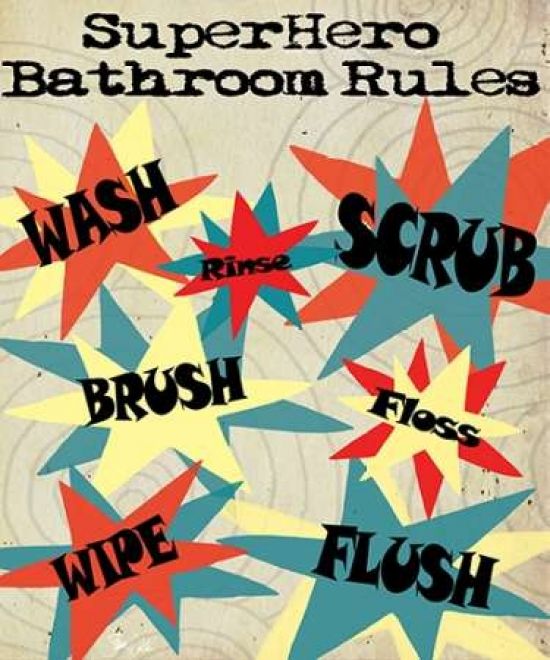 Sagebrush Fine Art PDXWC1326SMALL Superhero Bathroom Rules Poster Print by Shanni Welsh&#44; 10 x 12 - Small