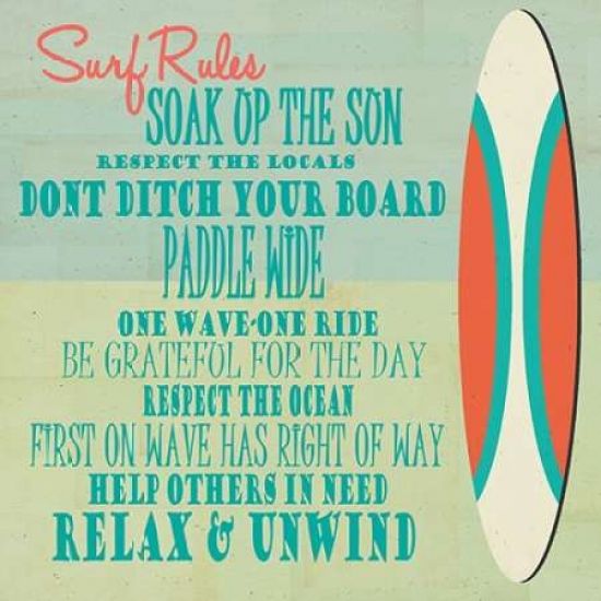 Sagebrush Fine Art PDXWC1576SMALL Surf Rules Poster Print by Shanni Welsh&#44; 12 x 12 - Small