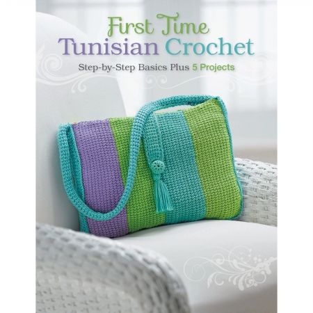 Creative Publishing International-First Time Tunisian Crochet