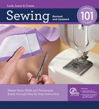 Creative Publishing International-Sewing 101 - Revised & Updated