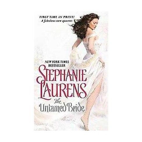 The Untamed Bride ( Black Cobra Quartet) (Original) (Paperback) by Stephanie Laurens