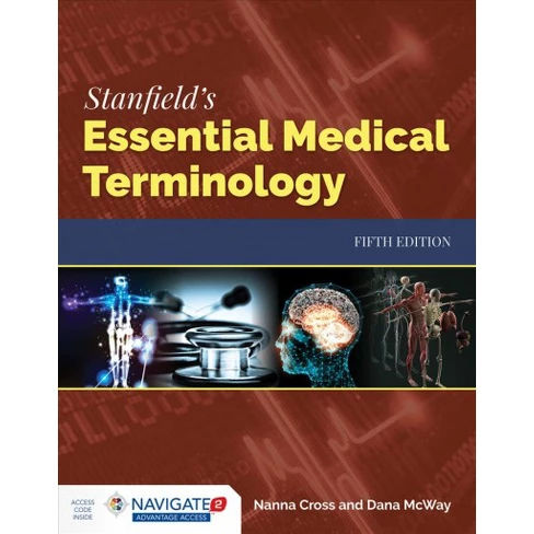 Stanfield's Essential Medical Terminology - 5 PAP/PSC by Ph.D. Nanna Cross & Dana Mcway (Paperback)