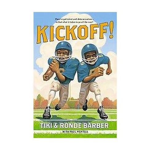 Kickoff! (Reprint) (Paperback) by Kiki Barber