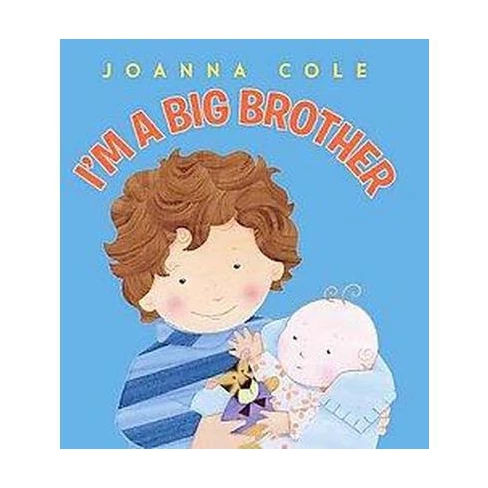 I'm a Big Brother (Revised Edition) (Hardcover) by Joanna Cole