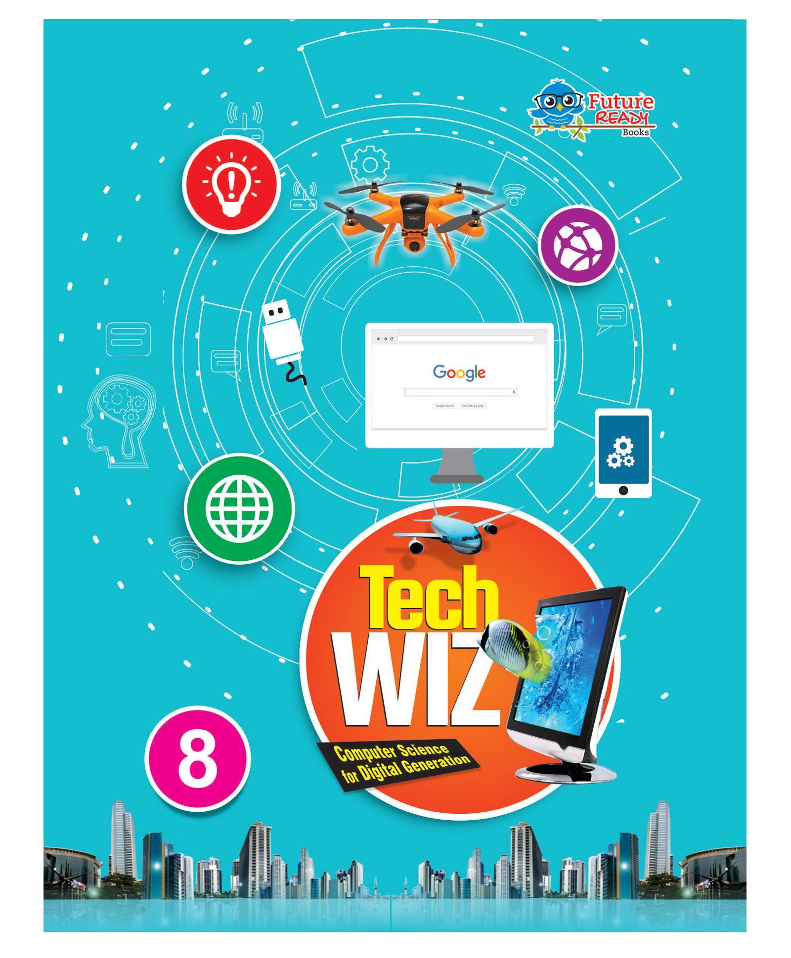 Teach WIZ Computer Science For Digital Generation Class 8