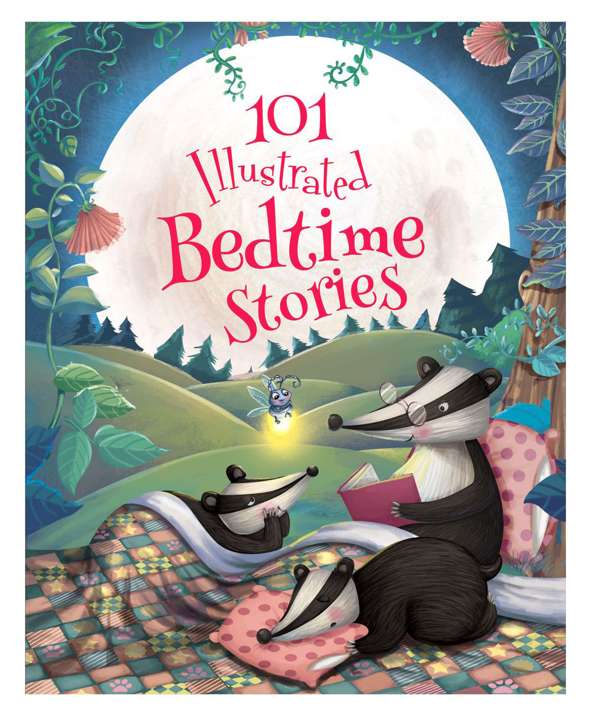 101 Illustrated Bedtime Stories By Carole Wilkinson