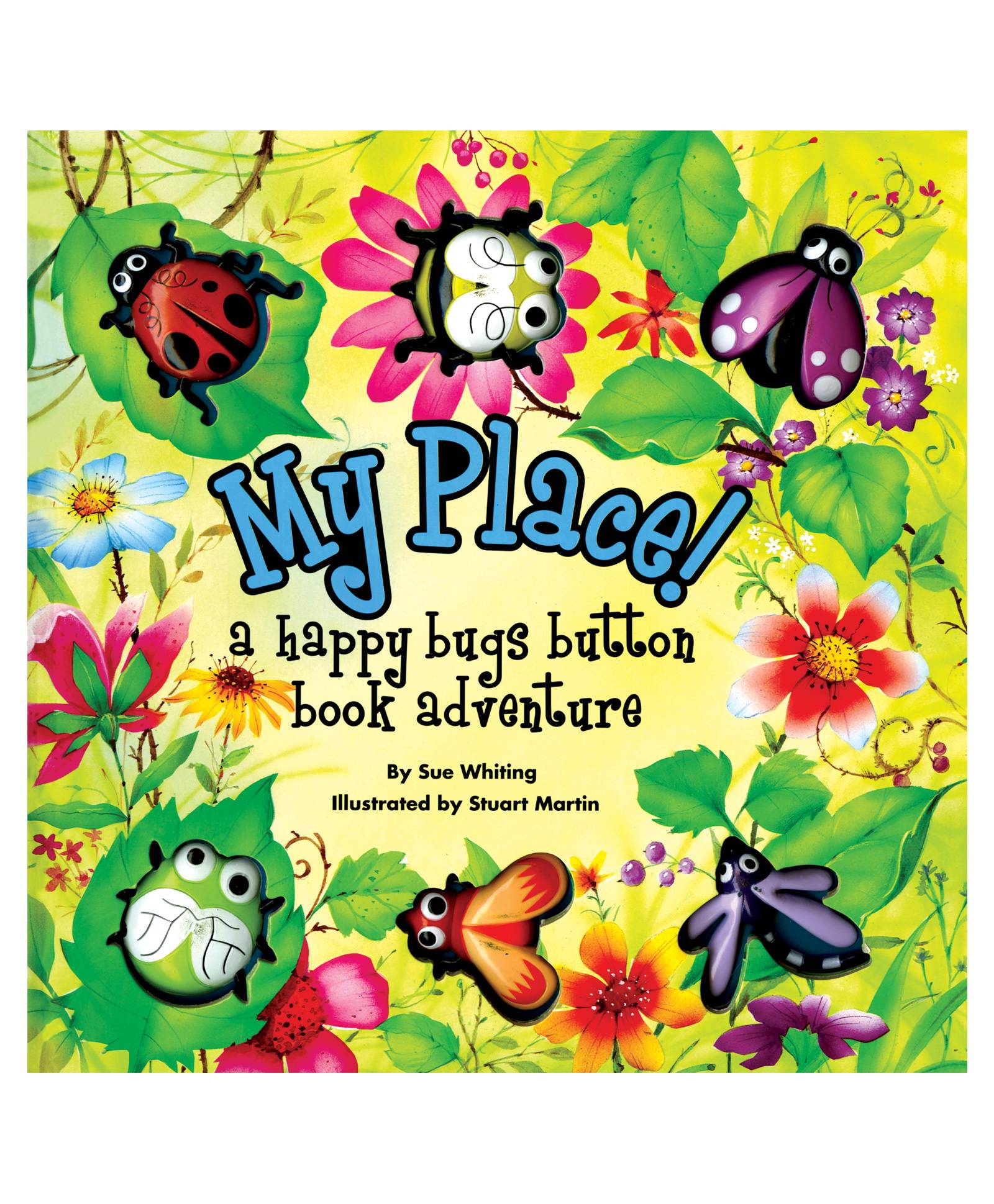 My Place A Happy Bugs Button Book