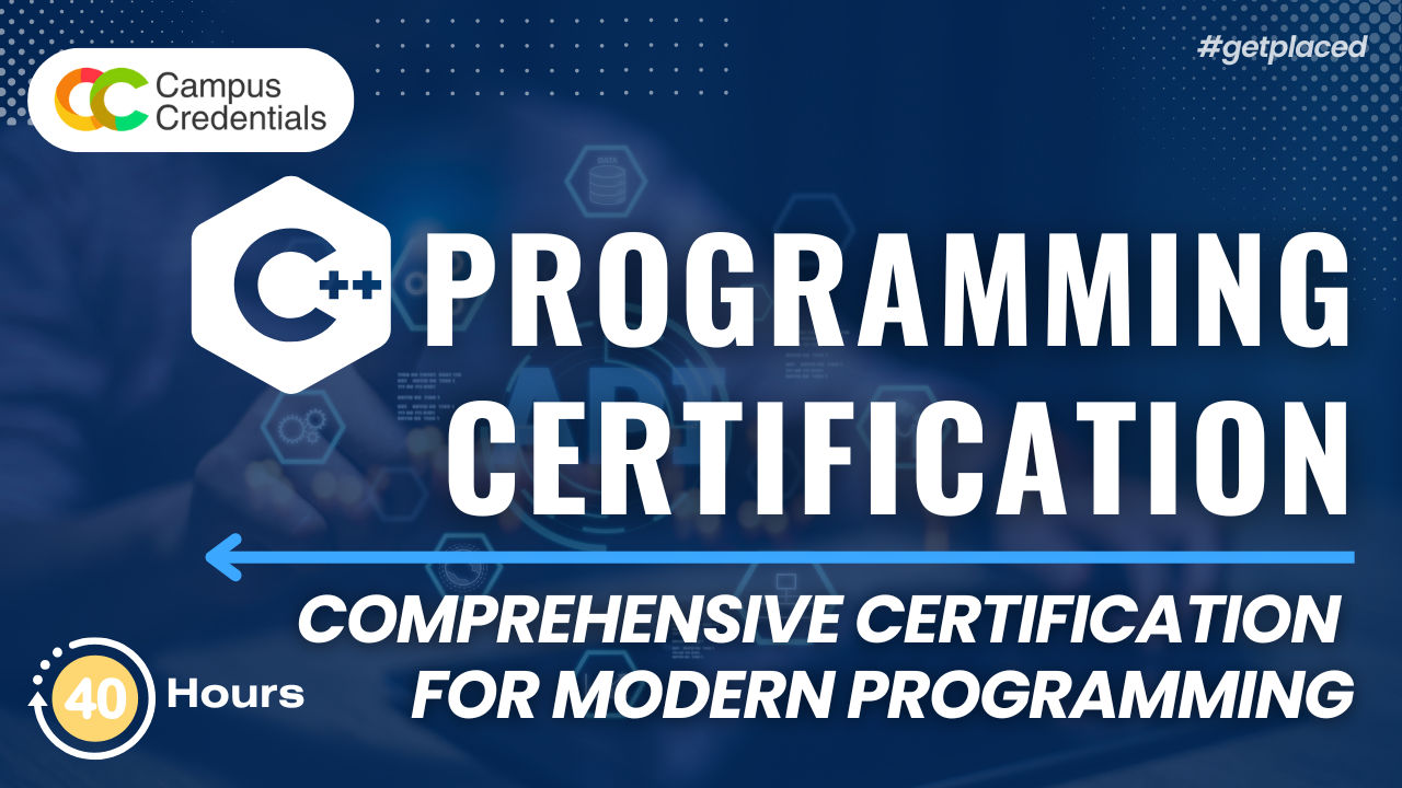 Mastering C++: Comprehensive Certification for Modern Programming
