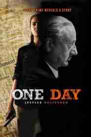 One Day: Justice Delivered
