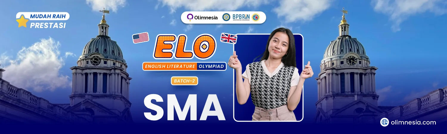 Judul di tab web : ELO 2025 - English Literature Olimpiad Batch 2 (Tingkat SMA)