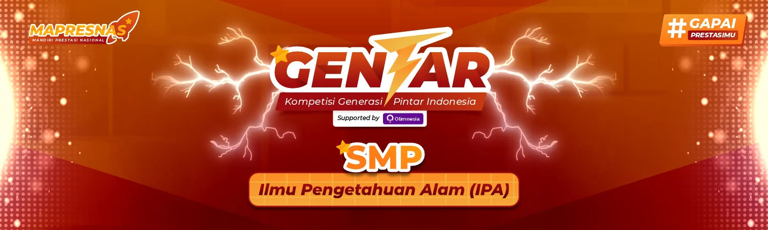 Kompetisi Ilmu Pengetahuan Alam Tingkat Nasional - Gentar 2026 (Jenjang SMP)