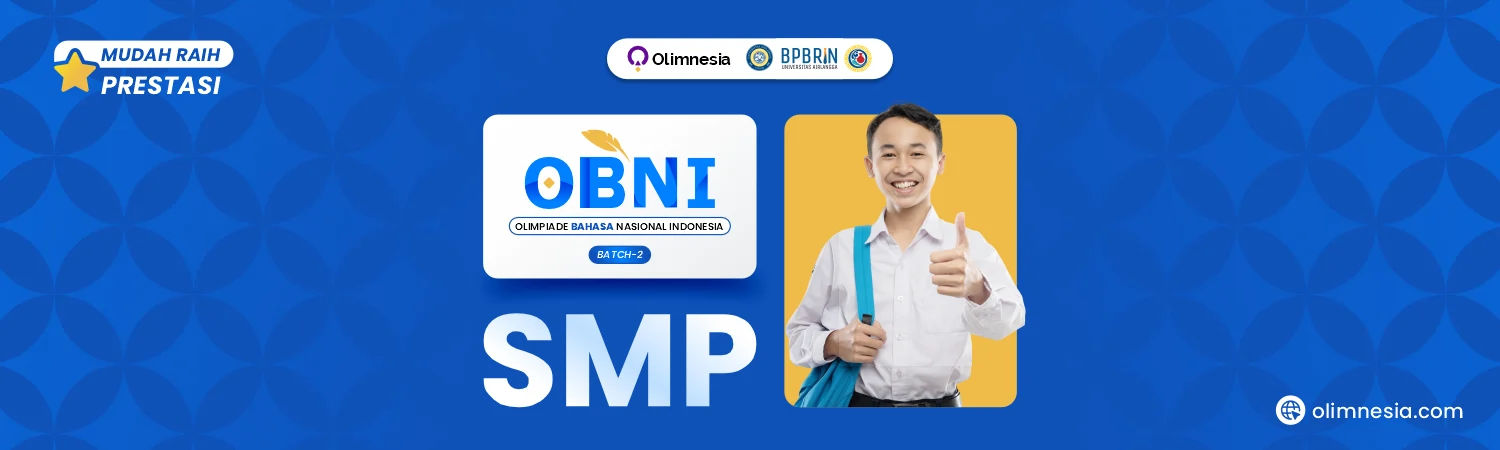 OBNI Batch 2 - Kompetisi Olimpiade Bahasa Indonesia Tingkat SMP