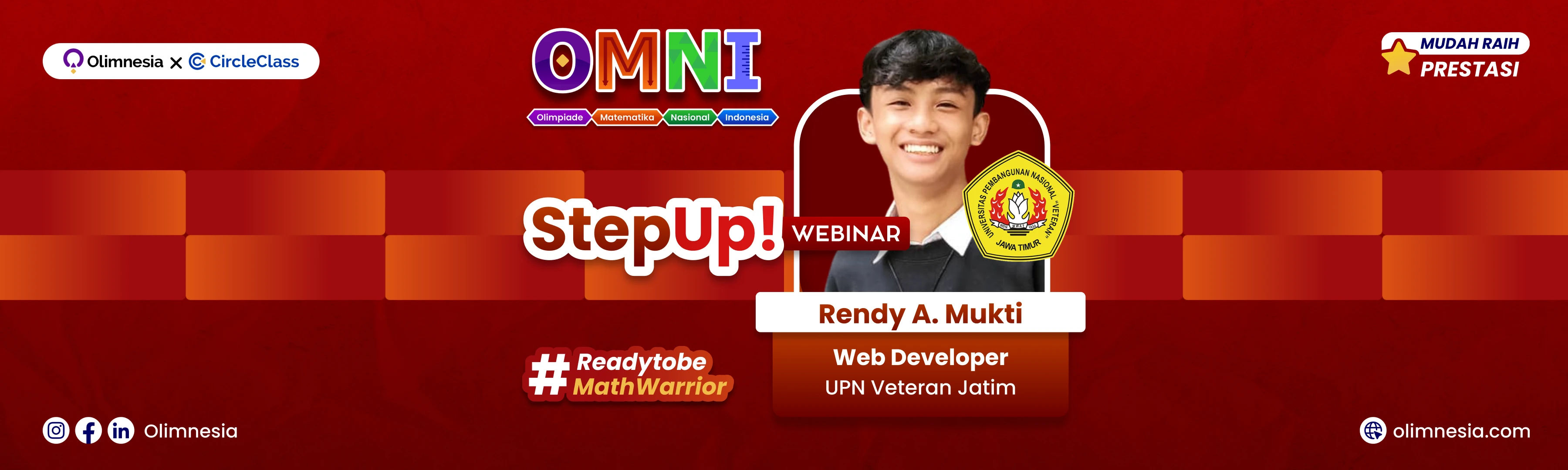 Step Up Webinar ! : Kunci Strategi Menjadi Juara Informatika dan Matematika