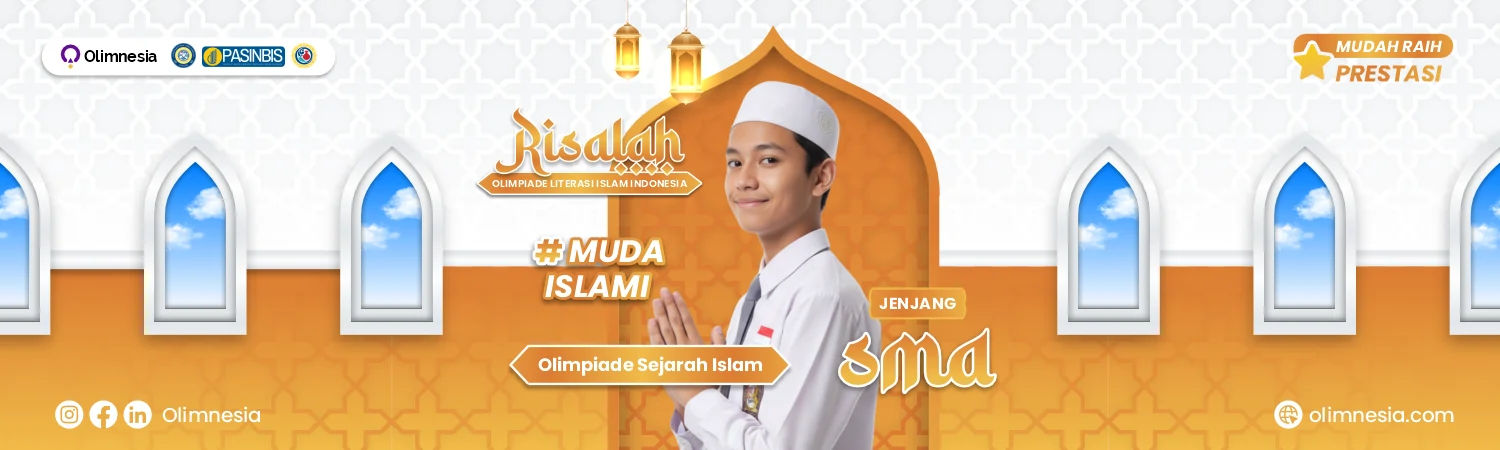 Kompetisi Sejarah Islam - Risalah 2026 (Jenjang SMA)