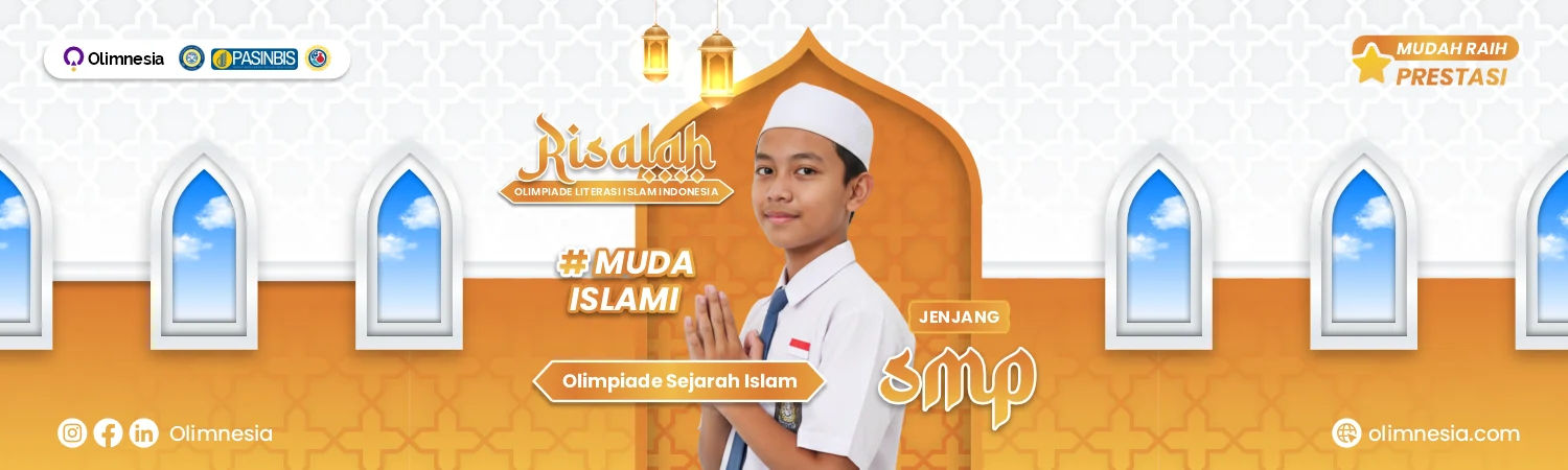 Latihan Soal dan Pembahasan Lomba Sejarah Islam SMP - RISALAH
