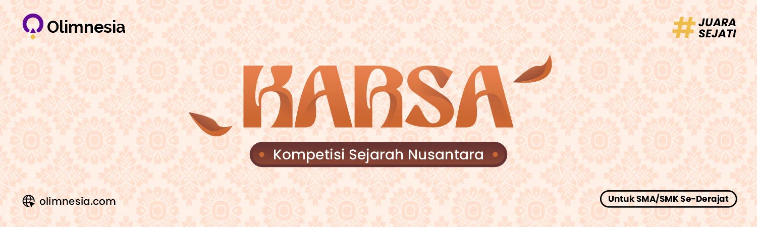 Karsa 2025 – Kompetisi Sejarah Nusantara