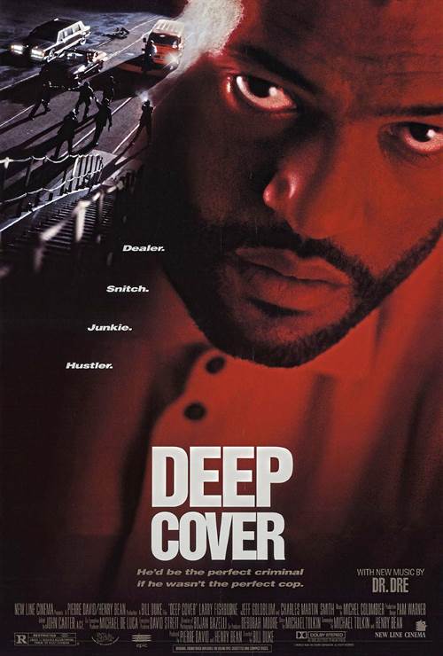 Deep Cover © New Line Cinema. All Rights Reserved. Deep Cover
