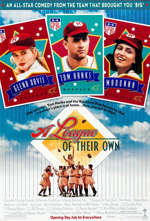 A League of Their Own © Columbia Pictures. All Rights Reserved. A League of Their Own