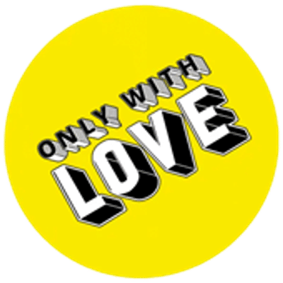 Only With Love