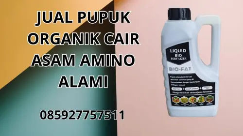 085927757511 Jual Pupuk Organik Cair Asam Amino Alami  Gowa