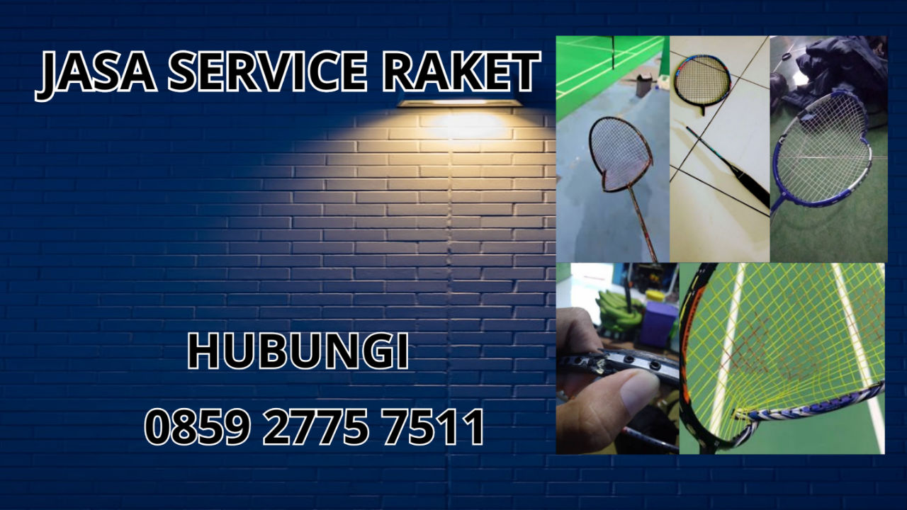0859-2775-7511 Jasa Service Raket Di Sabang 0859-2775-7511 Jasa Service Raket Di Sabang