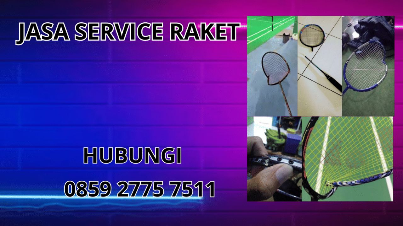 0859-2775-7511 Jasa Service Raket Di Banjarnegara 0859-2775-7511 Jasa Service Raket Di Banjarnegara