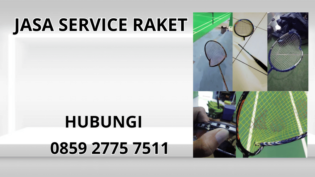 0859-2775-7511 Jasa Service Raket di Kecamatan Samarang Kabupaten Garut 0859-2775-7511 Jasa Service Raket di Kecamatan Samarang Kabupaten Garut