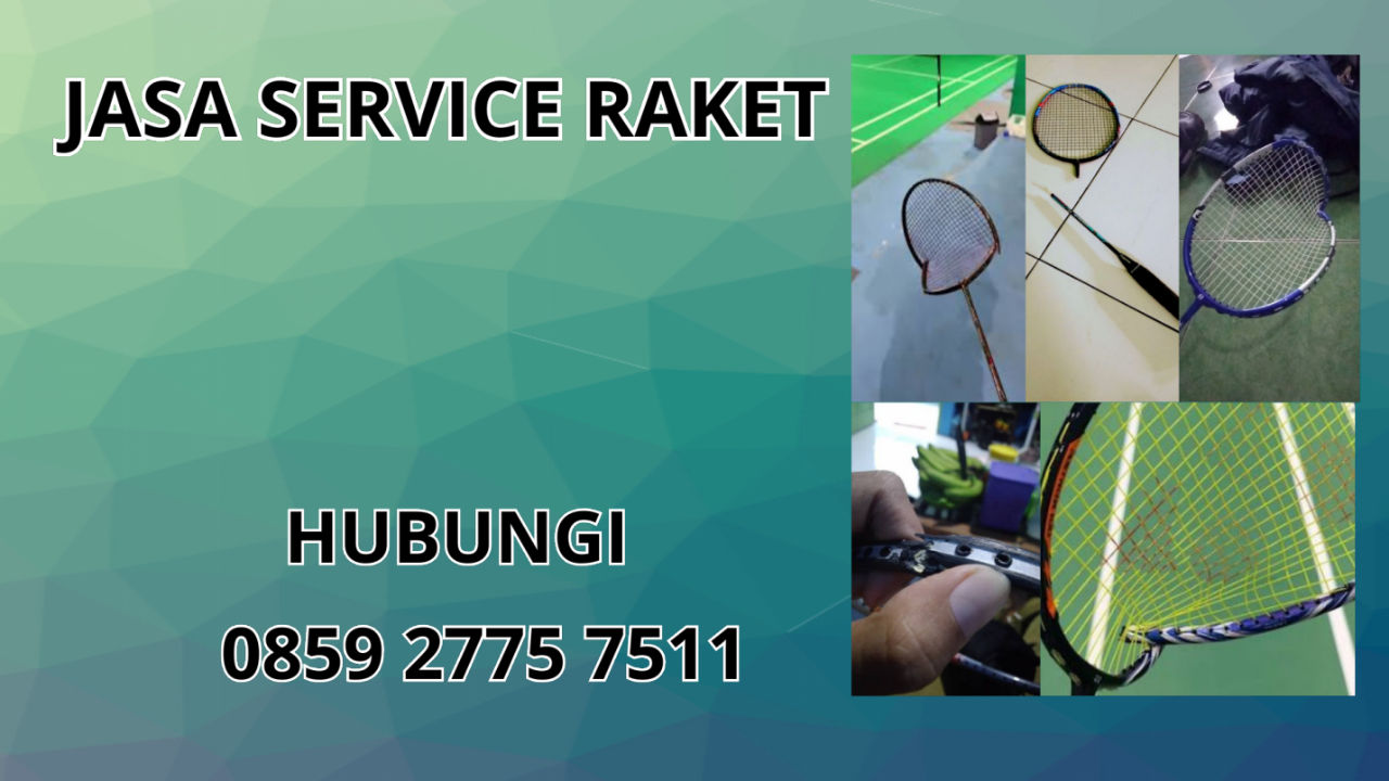 0859-2775-7511 Jasa Perbaikan Raket Di Bontang 0859-2775-7511 Jasa Perbaikan Raket Di Bontang