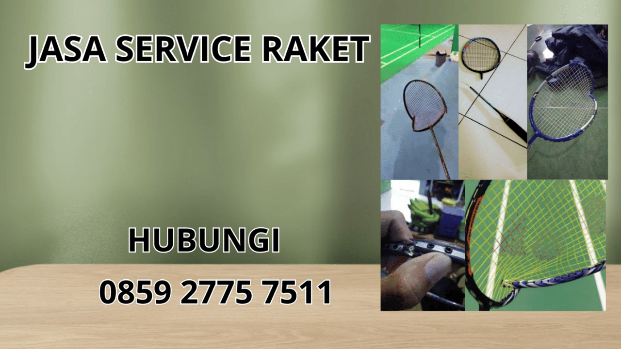 0859-2775-7511 Jasa Service Raket Di Deiyai