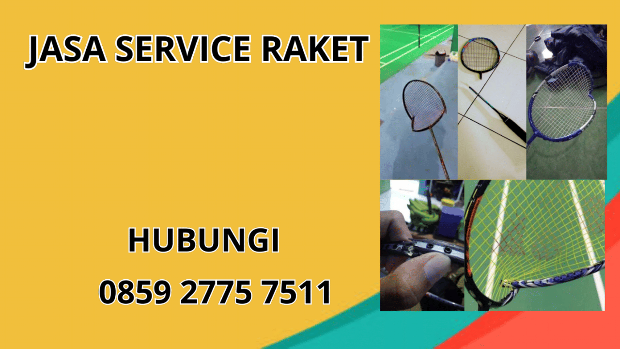 0859-2775-7511 Jasa Service Raket Di Aceh Jaya 0859-2775-7511 Jasa Service Raket Di Aceh Jaya