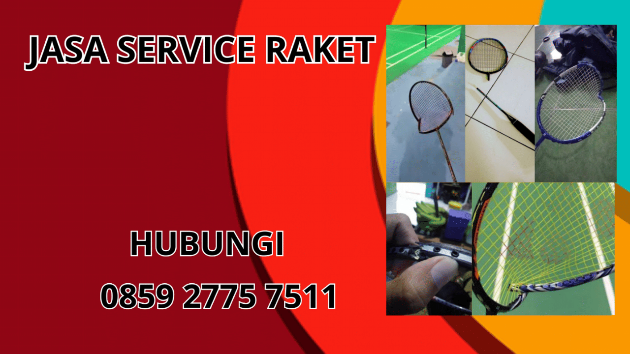 0859-2775-7511 Jasa Service Raket Di Hulu Sungai Utara 0859-2775-7511 Jasa Service Raket Di Hulu Sungai Utara