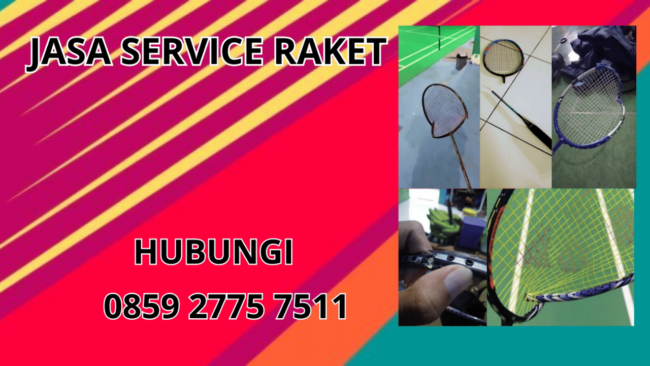 0859-2775-7511 Jasa Service Raket Di Bengkulu Utara 0859-2775-7511 Jasa Service Raket Di Bengkulu Utara