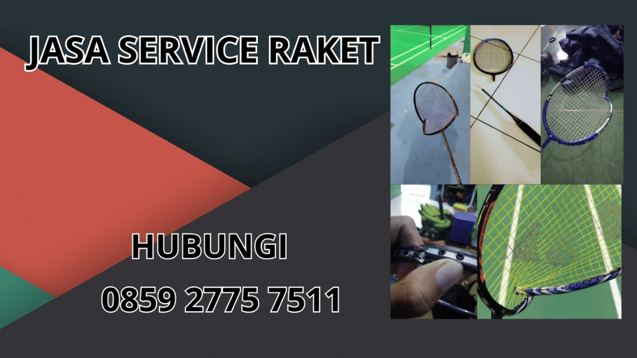 0859-2775-7511 Jasa Service Raket Di Bengkulu 0859-2775-7511 Jasa Service Raket Di Bengkulu