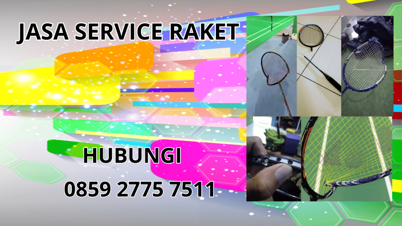 0859-2775-7511 Jasa Service Raket Di Dompu 0859-2775-7511 Jasa Service Raket Di Dompu