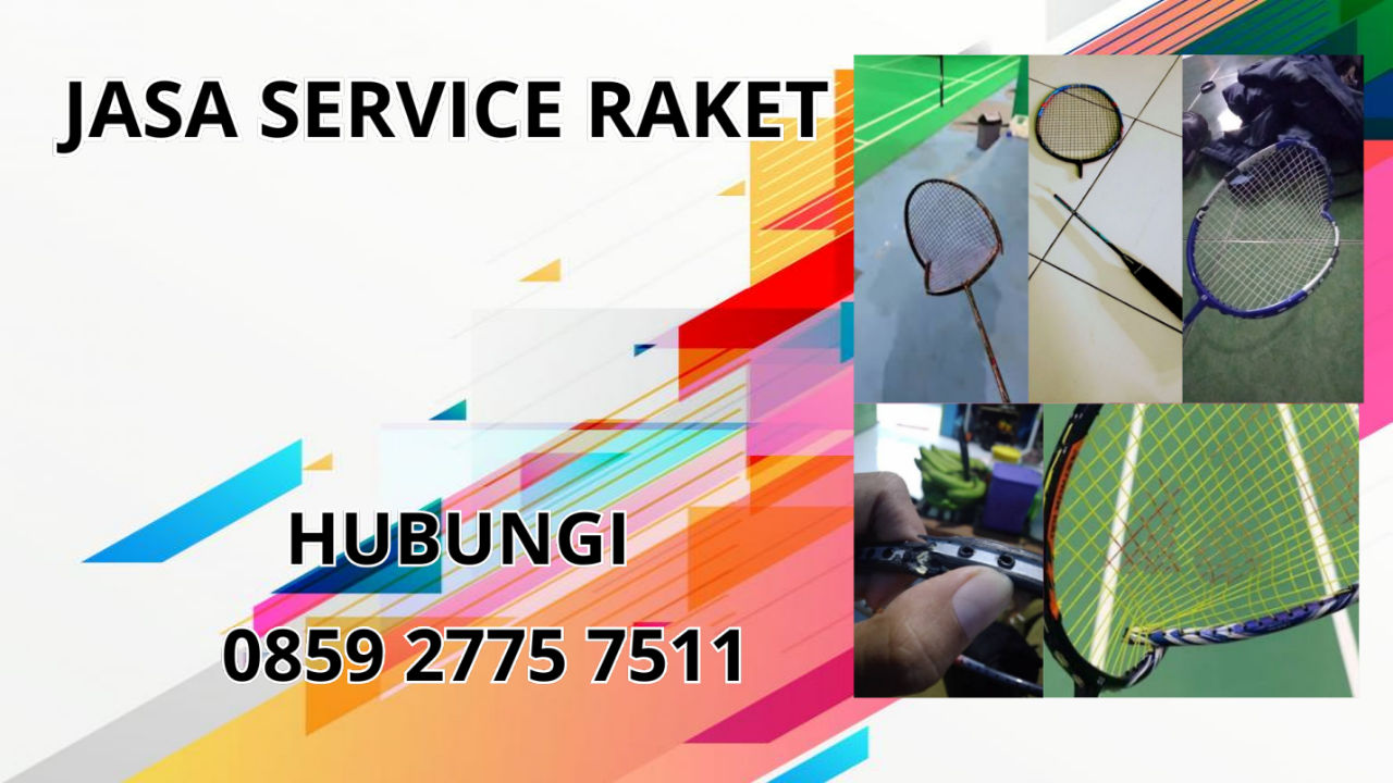 0859-2775-7511 Jasa Service Raket Di Mamuju Tengah