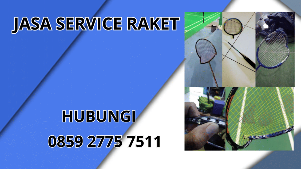 0859-2775-7511 Jasa Service Raket Di Aceh Besar 0859-2775-7511 Jasa Service Raket Di Aceh Besar