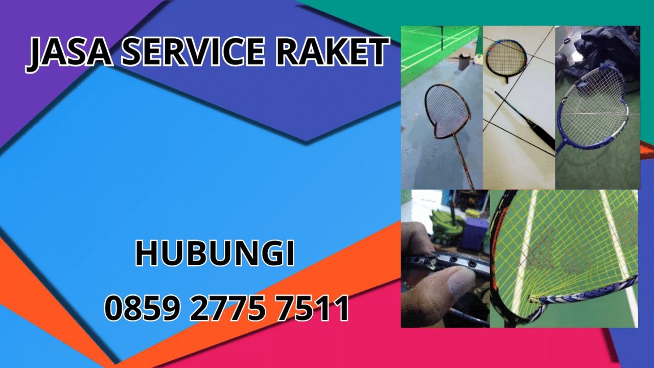 0859-2775-7511 Jasa Service Raket Di Kepulauan Talaud 0859-2775-7511 Jasa Service Raket Di Kepulauan Talaud