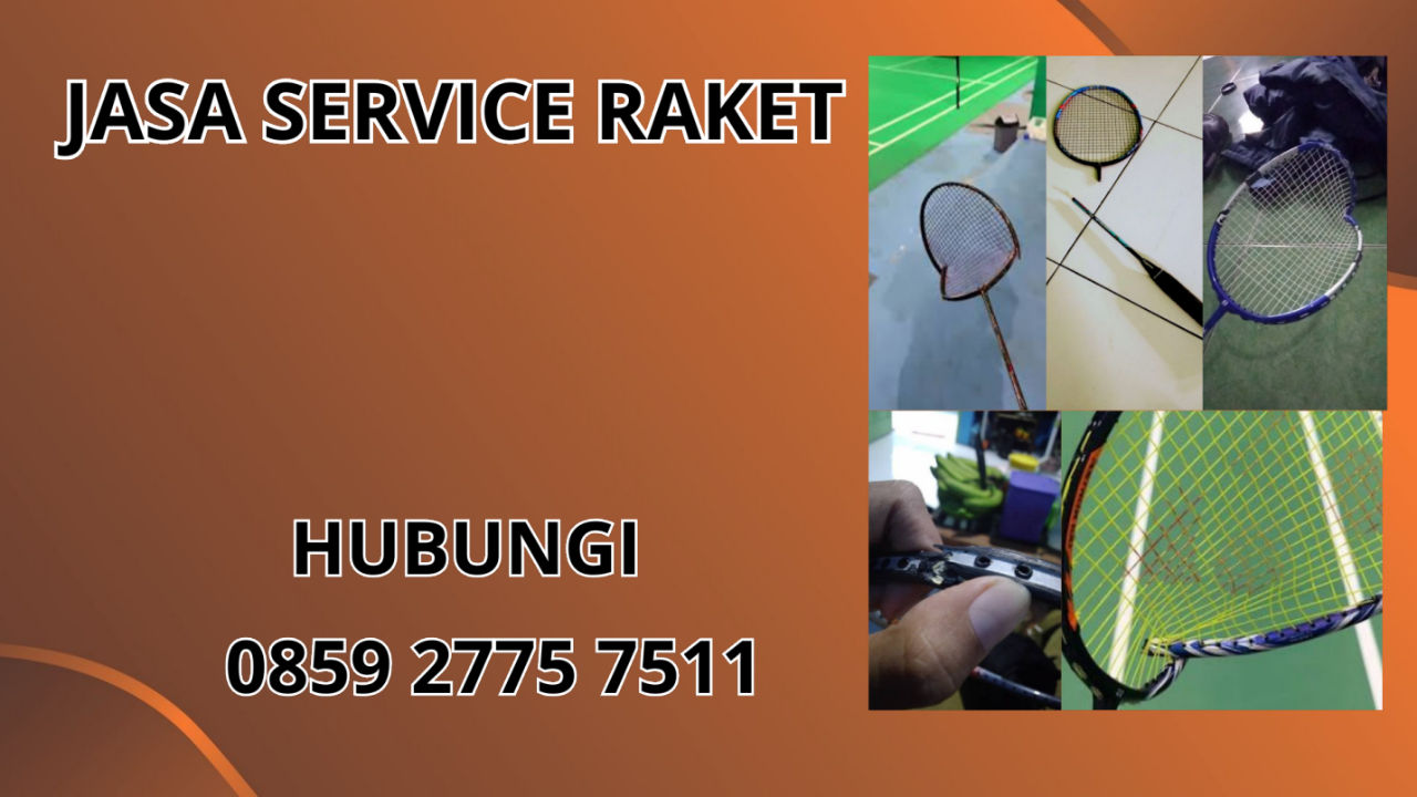 0859-2775-7511 Jasa Perbaikan Raket di Kecamatan Samarang Kabupaten Garut