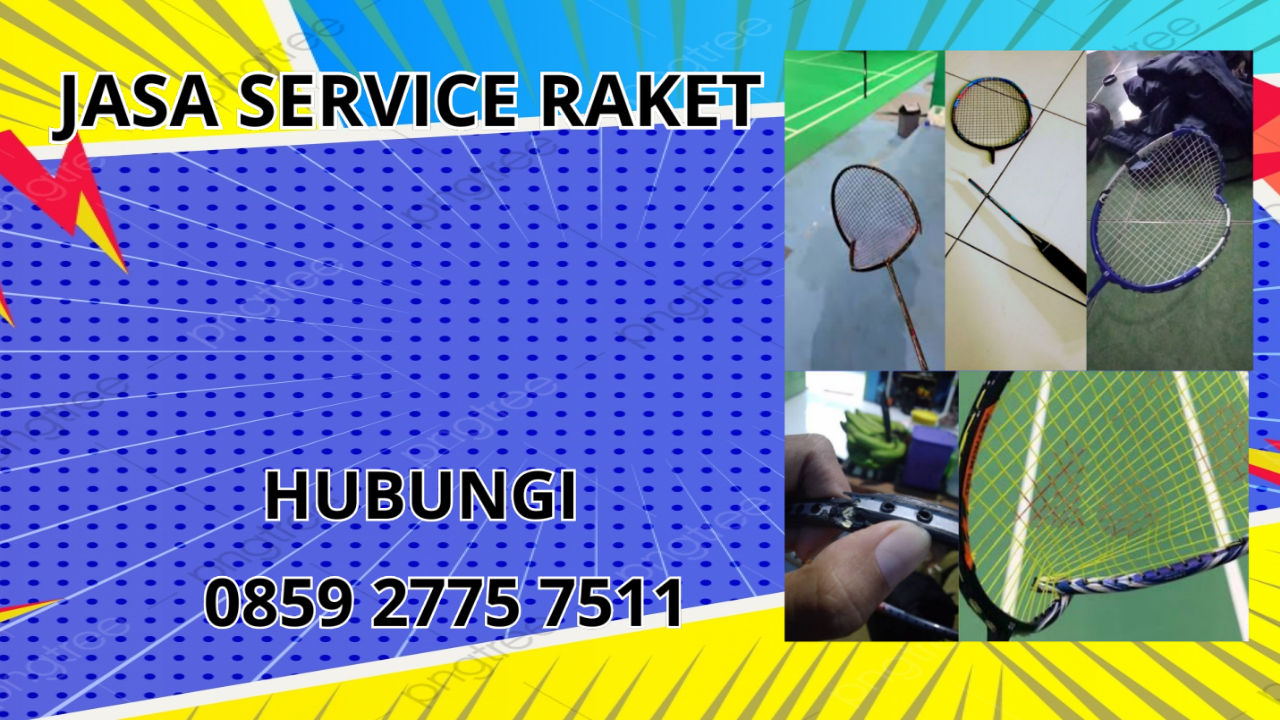0859-2775-7511 Jasa Perbaikan Raket di Kecamatan Mekarmukti Kabupaten Garut