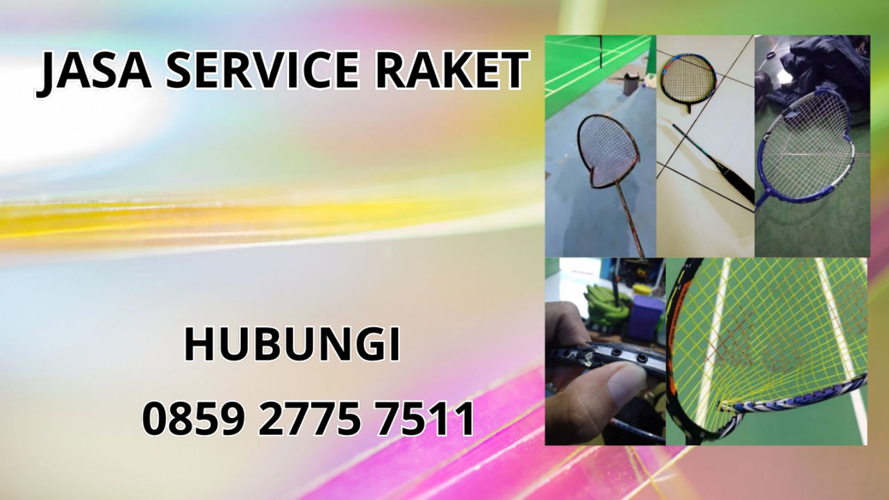 0859-2775-7511 Jasa Service Raket Di Tidore Kepulauan 0859-2775-7511 Jasa Service Raket Di Tidore Kepulauan